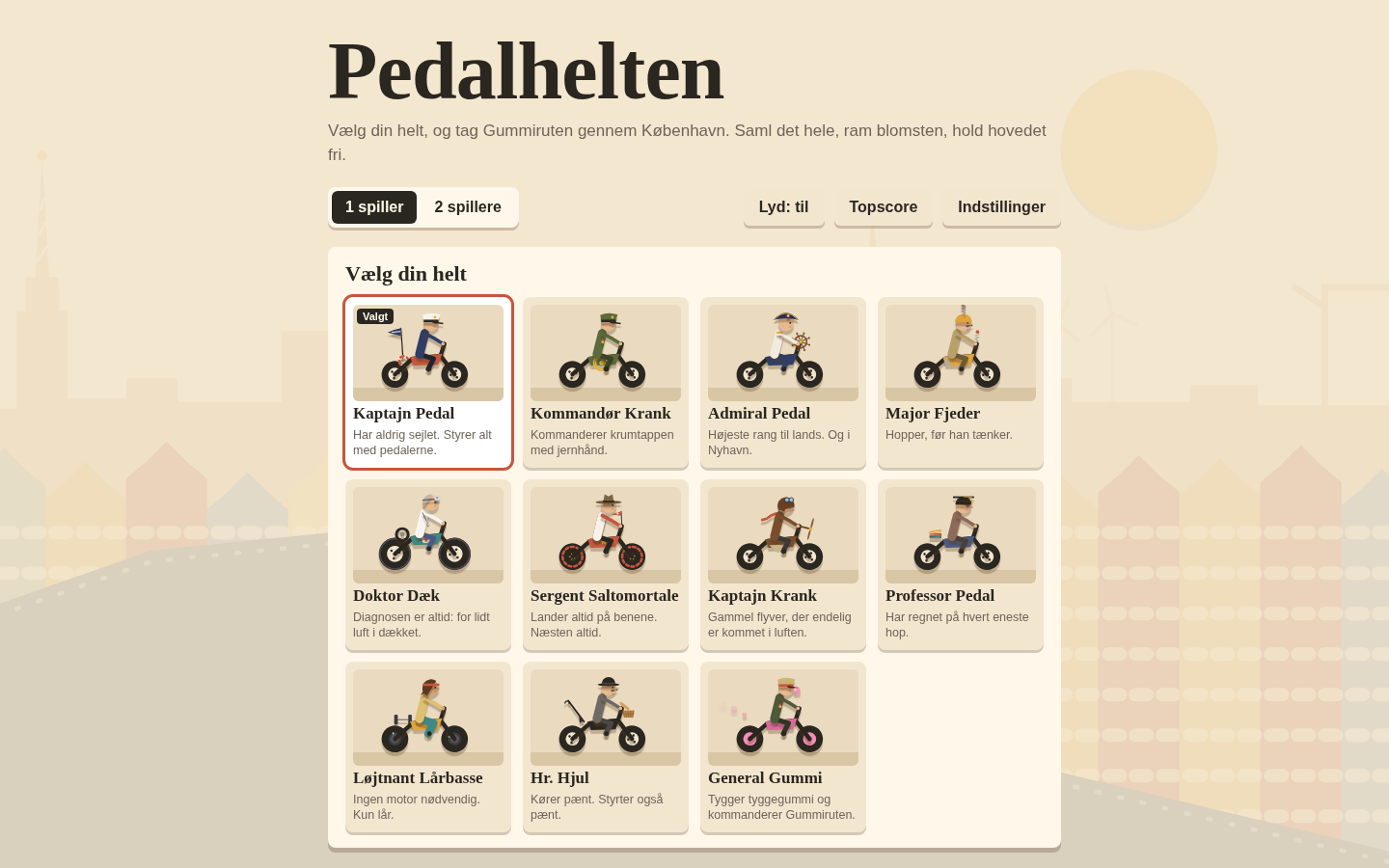 Startskærmen i Pedalhelten, hvor man vælger mellem elleve tegnede helte på cykel, fx Kaptajn Pedal og Kommandør Krank