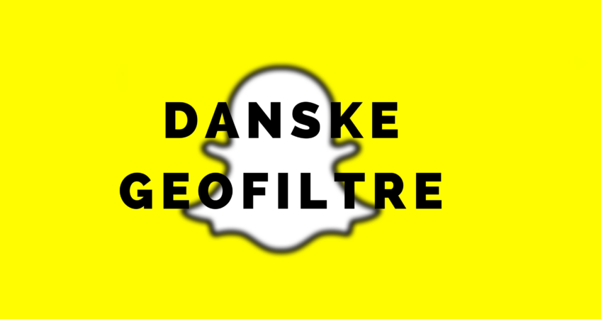 Snapchat: Danske geofiltre  